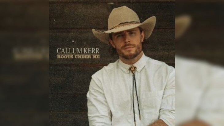 Actor and artist, Callum Kerr released his debut EP— Roots Under Me - RFD