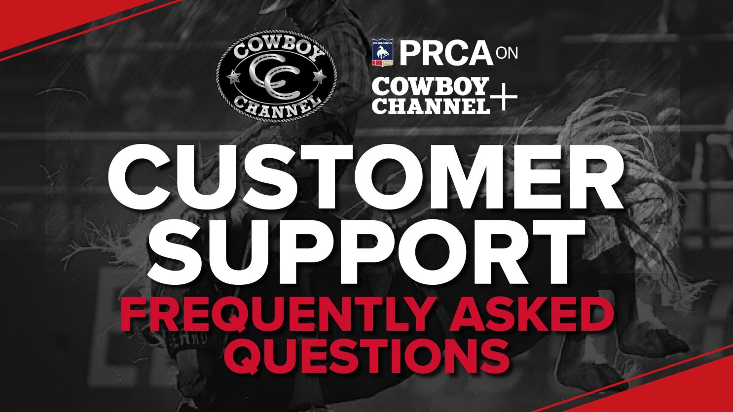 Cowboy Channel+ App Subscribers' Frequently Asked Questions - The
