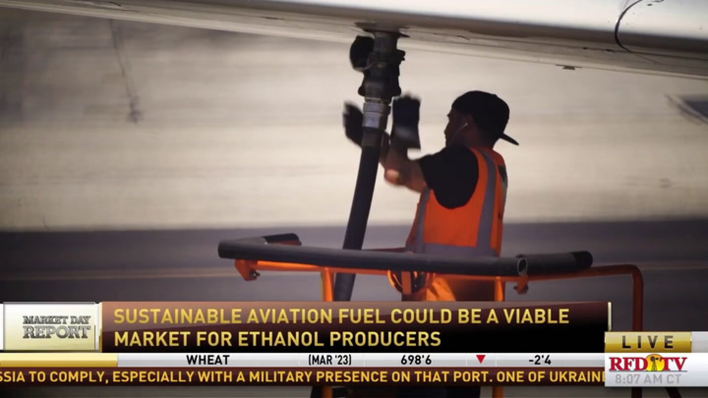 Ethanol producers could benefit from sustainable jet fuel RFDTV