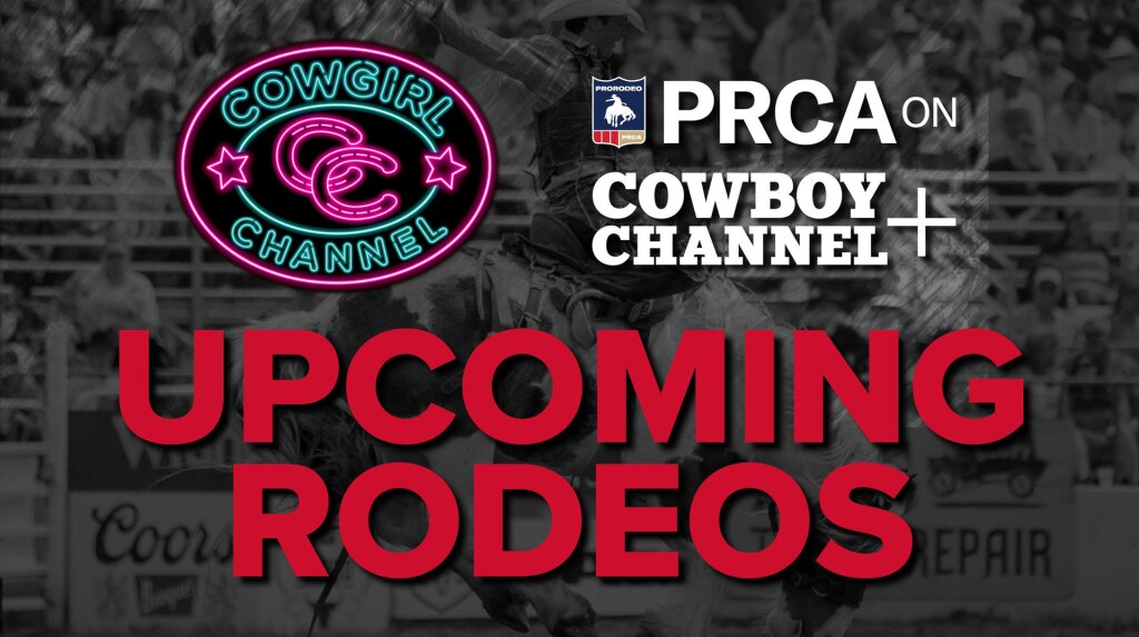 Rodeo Programming Schedule What's up on TV and on the App The