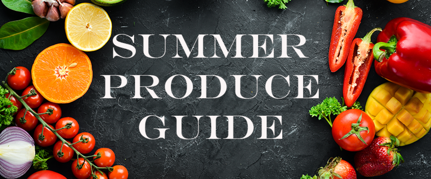 Summer Produce Guide: Vegetables & Fruits in Season June to August - RFD-TV