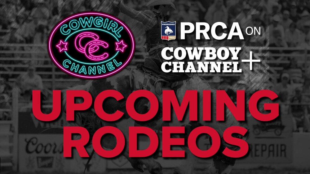 Rodeo Programming Schedule What's up on TV and on the App The